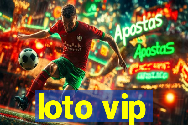 loto vip